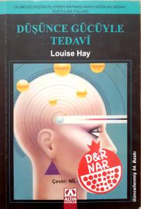 Düşünce Gücüyle Tedavi Düşünce Gücüyle Tedavi