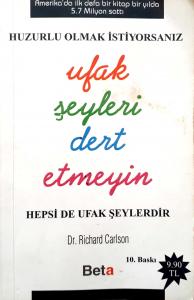 Ufak Şeyleri Dert Etmeyin
