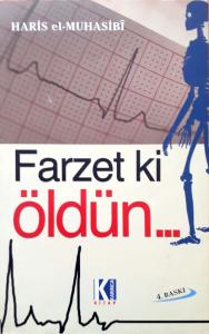 Farzet ki Öldün...