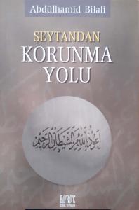 Şeytandan Korunma Yolu