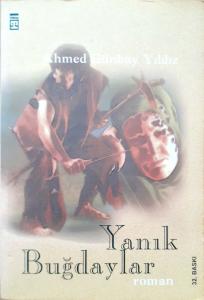 Yanık Buğdaylar Yanık Buğdaylar