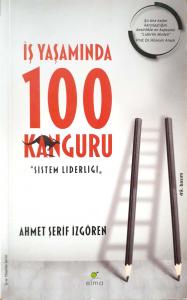 İş Yaşamında 100 Kanguru İş Yaşamında 100 Kanguru