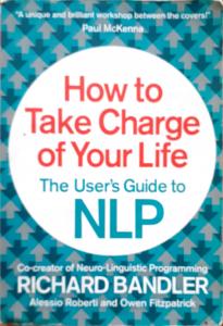 How to Take Charge Of Your Life How to Take Charge Of Your Life