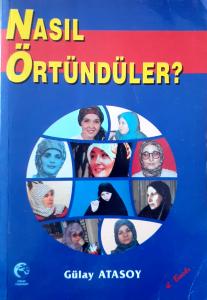 Nasıl Örtündüler?