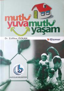 Mutlu Yuva Mutlu Yaşam Mutlu Yuva Mutlu Yaşam