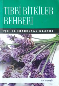 Tıbbi Bitkiler Rehberi