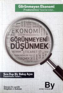 Görünmeyeni Düşünmek -Sıra Dışı Bir Bakış Açısı Kazanmanın Yolları...