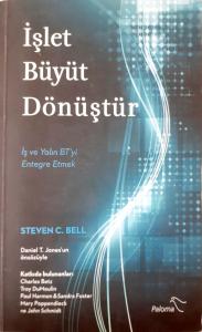 İşlet Büyüt Dönüştür -İş ve Yalın BT'yi Entegre Etmek