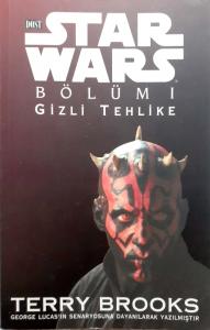 Star Wars Bölüm 1 Gizli Tehlike Star Wars Bölüm 1 Gizli Tehlike