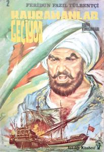 Kahramanlar Geçiyor 2