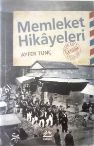 Memleket Hikayeleri Memleket Hikayeleri