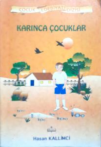 Karınca Çocuklar