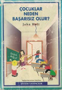 Çocuklar Neden Başarısız Olur?