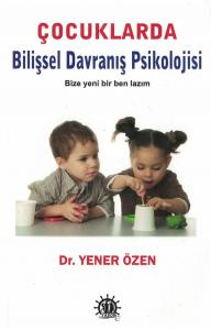Çocuklarda Bilişsel Davranış Psikolojisi