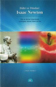 Dahi ve Dindar: Isaac Newton Dahi ve Dindar: Isaac Newton