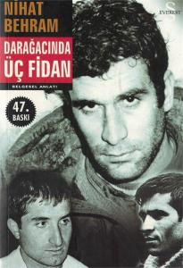 Darağacında Üç Fidan