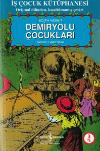 Demiryolu Çocukları Demiryolu Çocukları