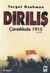 Diriliş Çanakkale 1915 Diriliş Çanakkale 1915