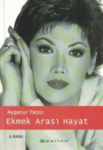 Ekmek Arası Hayat