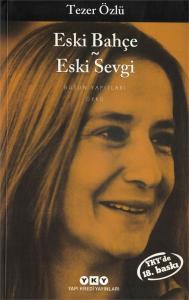 Eski Bahçe Eski Sevgi