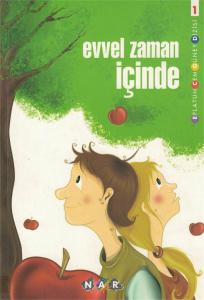 Evvel Zaman İçinde Evvel Zaman İçinde