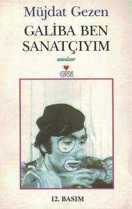 Galiba Ben Sanatçıyım