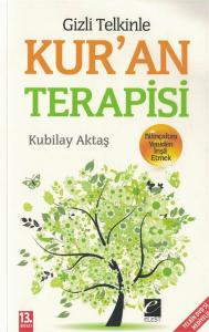 Gizli Telkinle Kur'an Terapisi Gizli Telkinle Kur'an Terapisi