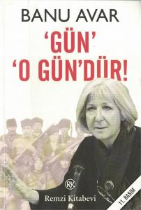 Gün O Gün'dür! Gün O Gün'dür!