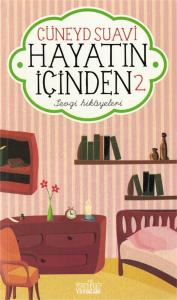 Hayatın İçinden - Sevgi Hikayeleri 2 (Cep Boy) Hayatın İçinden - Sevgi Hikayeleri 2 (Cep Boy)