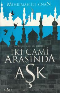 İki Cami Arasında Aşk