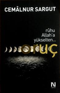 Ruhu Allah'a Yükselten Oruç Ruhu Allah'a Yükselten Oruç