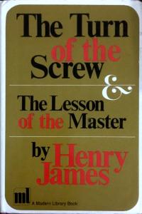 The Turn of the Screw The Lesson of the Master The Turn of the Screw The Lesson of the Master