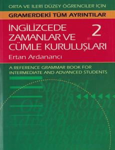 İngilizce'de Zamanlar ve Cümle Kuruluşları 2