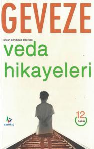 Işıkları Söndürüp Giderken Veda Hikayeleri