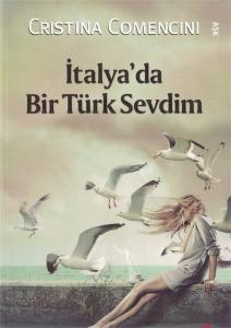 İtalya'da Bir Türk Sevdim