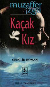 Kaçak Kız Kaçak Kız