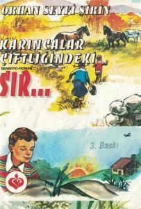 Karıncalar Çiftliğindeki Sır