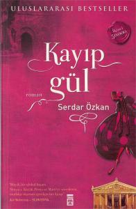 Kayıp Gül Kayıp Gül