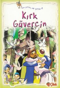 Kırk Güvercin Kırk Güvercin
