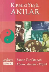 Kırmızı Yeşil Anılar Kırmızı Yeşil Anılar