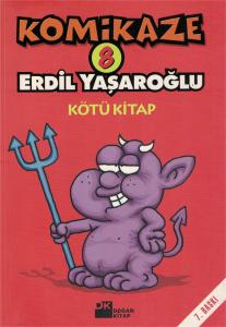 Komikaze 8 / Kötü Kitap