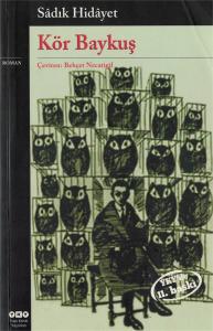 Kör Baykuş Kör Baykuş