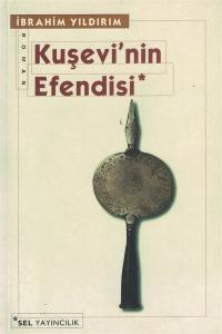 Kuşevi'nin Efendisi Kuşevi'nin Efendisi
