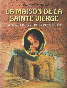 La Maison De La Sainte Vierge
