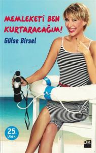 Memleketi Ben Kurtaracağım! Memleketi Ben Kurtaracağım!