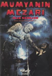 Mumyanın Mezarı Mumyanın Mezarı
