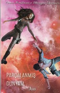 Parçalanmış Dünyam Parçalanmış Dünyam