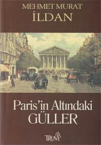 Paris'in Altındaki Güller