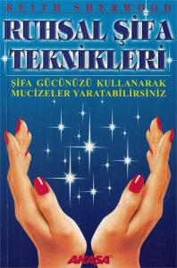 Ruhsal Şifa Teknikleri
