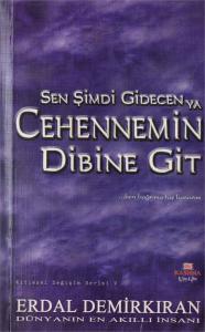 Sen Şimdi Gidecen ya Cehennem'in Dibine Git  Ben Bağrıma Taş Basarım (Cep Boy)